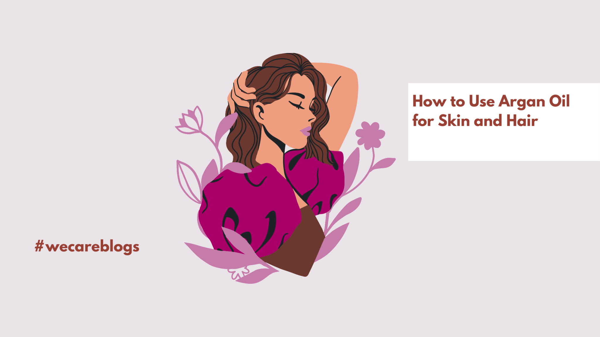 How To Use Argan Oil For Your Haircare And Skincare | WishCare