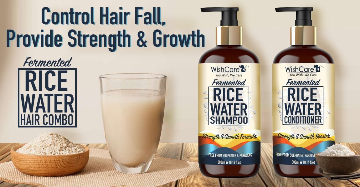 How to Use & Benefits of Using Fermented Rice Water for Hair | WishCare
